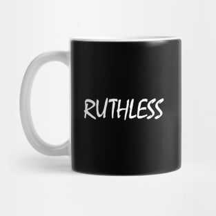 Ruthless Mug